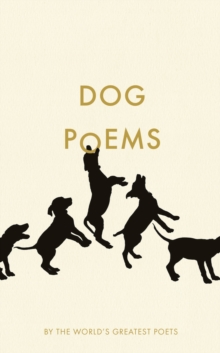 Dog Poems, Paperback / softback Book Dog Poems, Paperback / softback Book