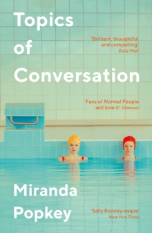 Topics of Conversation, Paperback / softback Book Topics of Conversation, Paperback / softback Book