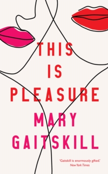 This is Pleasure, Hardback Book This is Pleasure, Hardback Book