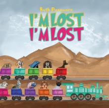 I'm Lost I'm Lost, Paperback / softback Book I'm Lost I'm Lost, Paperback / softback Book