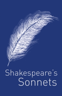 Shakespeare's Sonnets, Paperback / softback Book Shakespeare's Sonnets, Paperback / softback Book