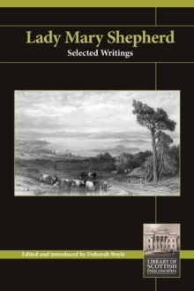 Lady Mary Shepherd : Selected Writings