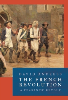 The French Revolution, Hardback Book The French Revolution, Hardback Book