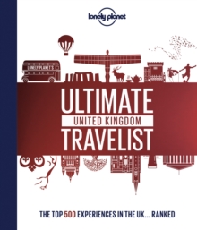 Lonely Planet's Ultimate United Kingdom Travelist, Hardback Book Lonely Planet's Ultimate United Kingdom Travelist, Hardback Book