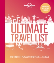 Lonely Planet's Ultimate Travel List 2 : The Best Places on the Planet ...Ranked, Hardback Book Lonely Planet's Ultimate Travel List 2 : The Best Places on the Planet ...Ranked, Hardback Book