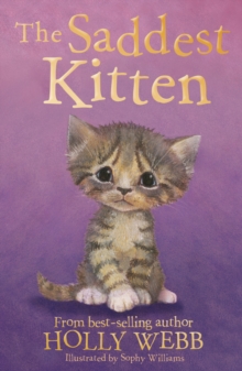 The Saddest Kitten, Paperback / softback Book The Saddest Kitten, Paperback / softback Book