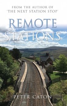Remote Stations, Paperback / softback Book Remote Stations, Paperback / softback Book