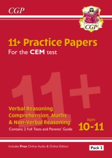 11+ CEM Practice Papers: Ages 10-11 - Pack 2 (with Parents' Guide & Online Edition), Paperback / softback Book 11+ CEM Practice Papers: Ages 10-11 - Pack 2 (with Parents' Guide & Online Edition), Paperback / softback Book