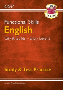 New Functional Skills English: City & Guilds Entry Level 3 - Study & Test Practice for 2019 & beyond, Paperback / softback Book New Functional Skills English: City & Guilds Entry Level 3 - Study & Test Practice for 2019 & beyond, Paperback / softback Book