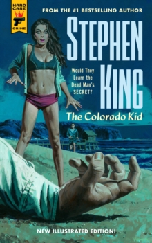 The Colorado Kid, Paperback / softback Book The Colorado Kid, Paperback / softback Book
