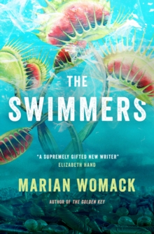 The Swimmers, Paperback / softback Book The Swimmers, Paperback / softback Book