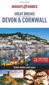 Insight Guides Great Breaks Devon & Cornwall (Travel Guide with Free eBook), Paperback / softback Book Insight Guides Great Breaks Devon & Cornwall (Travel Guide with Free eBook), Paperback / softback Book