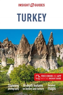 Insight Guides Turkey (Travel Guide with Free eBook), Paperback / softback Book Insight Guides Turkey (Travel Guide with Free eBook), Paperback / softback Book