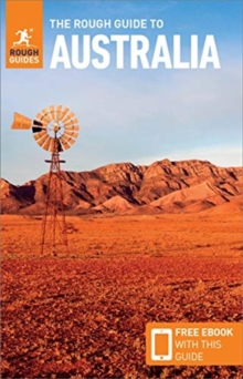 The Rough Guide to Australia (Travel Guide with Free eBook), Paperback / softback Book The Rough Guide to Australia (Travel Guide with Free eBook), Paperback / softback Book