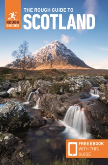 The Rough Guide to Scotland (Travel Guide with Free eBook), Paperback / softback Book The Rough Guide to Scotland (Travel Guide with Free eBook), Paperback / softback Book