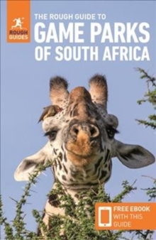 The Rough Guide to Game Parks of South Africa (Travel Guide with Free eBook), Paperback / softback Book The Rough Guide to Game Parks of South Africa (Travel Guide with Free eBook), Paperback / softback Book