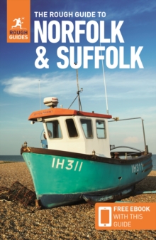 The Rough Guide to Norfolk & Suffolk (Travel Guide with Free eBook), Paperback / softback Book The Rough Guide to Norfolk & Suffolk (Travel Guide with Free eBook), Paperback / softback Book