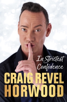 In Strictest Confidence, Hardback Book In Strictest Confidence, Hardback Book