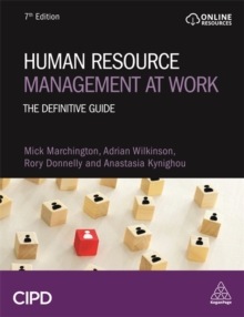 Human Resource Management at Work : The Definitive Guide, Paperback / softback Book Human Resource Management at Work : The Definitive Guide, Paperback / softback Book