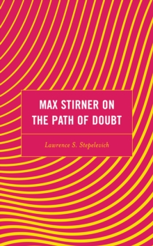 Max Stirner on the Path of Doubt