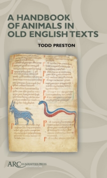 A Handbook of Animals in Old English Texts