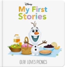 Disney My First Stories: Olaf Loves Picnics