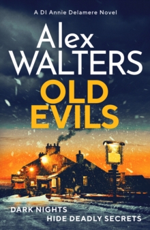 Old Evils : An absolutely unputdownable British detective series