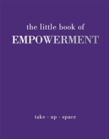 The Little Book of Empowerment