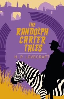 The Randolph Carter Tales, Paperback / softback Book The Randolph Carter Tales, Paperback / softback Book