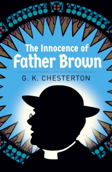 The Innocence of Father Brown, Paperback / softback Book The Innocence of Father Brown, Paperback / softback Book