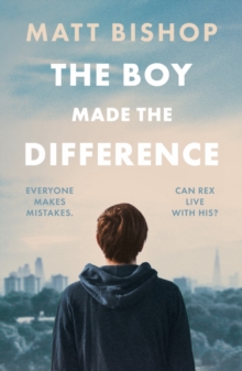 The Boy Made the Difference, Paperback / softback Book The Boy Made the Difference, Paperback / softback Book