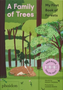 A Family of Trees : My First Book of Forests