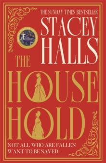The Household : The highly anticipated, captivating new novel from the author of MRS ENGLAND and THE FAMILIARS