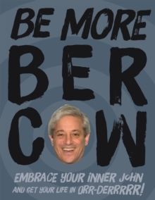 Be More Bercow, Hardback Book Be More Bercow, Hardback Book