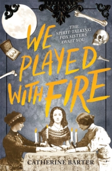 We Played With Fire, Paperback / softback Book We Played With Fire, Paperback / softback Book