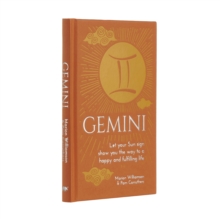 Gemini : Let Your Sun Sign Show You the Way to a Happy and Fulfilling Life