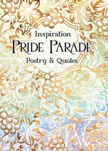 Pride Parade : Poetry & Quotes