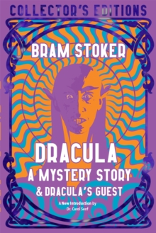 Dracula, A Mystery Story, Hardback Book Dracula, A Mystery Story, Hardback Book