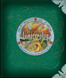 Monsterology, Hardback Book Monsterology, Hardback Book
