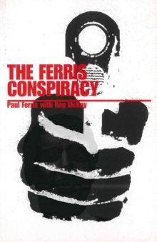 The Ferris Conspiracy, Paperback Book The Ferris Conspiracy, Paperback Book