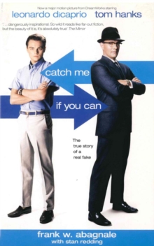 Catch Me If You Can : The True Story Of A Real Fake, Paperback Book Catch Me If You Can : The True Story Of A Real Fake, Paperback Book