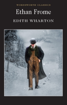 Ethan Frome, Paperback Book Ethan Frome, Paperback Book