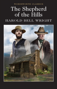 The Shepherd of the Hills, Paperback Book The Shepherd of the Hills, Paperback Book