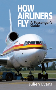 How Airliners Fly, Paperback Book How Airliners Fly, Paperback Book