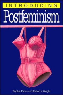 Introducing Postfeminism, Paperback Book Introducing Postfeminism, Paperback Book