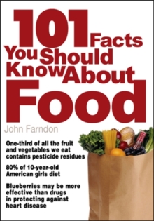 101 Facts You Should Know About Food, Paperback Book 101 Facts You Should Know About Food, Paperback Book