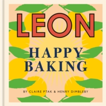 Happy Leons: Leon Happy Baking, Hardback Book Happy Leons: Leon Happy Baking, Hardback Book