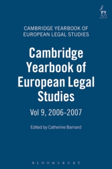 Cambridge Yearbook of European Legal Studies, Vol 9, 2006-2007