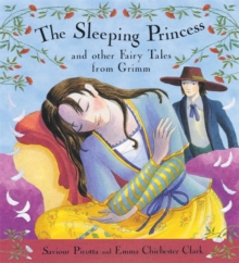 The Sleeping Princess and Other Fairy Tales from Grimm, Hardback Book The Sleeping Princess and Other Fairy Tales from Grimm, Hardback Book