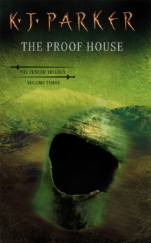 The Proof House : The Fencer Trilogy vol 3, Paperback Book The Proof House : The Fencer Trilogy vol 3, Paperback Book